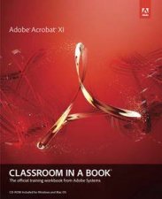 Adobe Acrobat XI Classroom in a Book