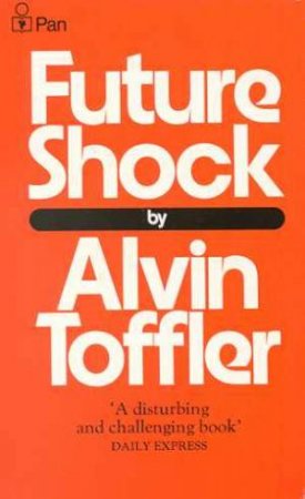 Future Shock by Alvin Toffler