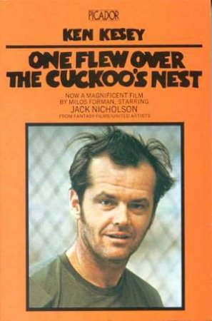 One Flew Over The Cuckoo's Nest by Ken Kesey