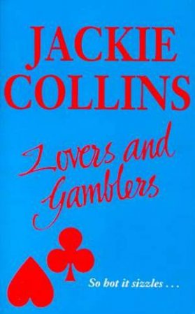 Lovers And Gamblers by Jackie Collins