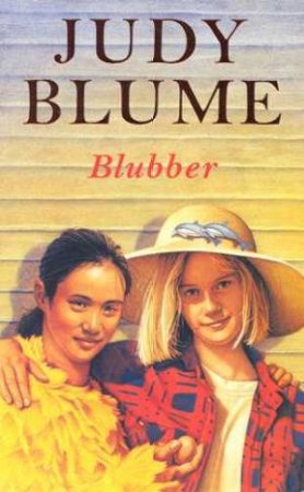 Blubber by Judy Blume