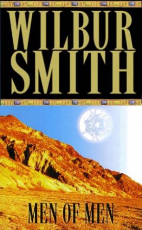 Men Of Men by Wilbur Smith