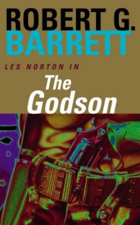 The Godson by Robert G Barrett