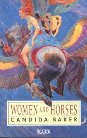 Women And Horses by Candida Baker