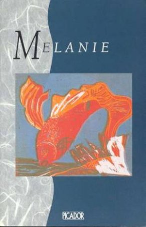 Melanie by Melanie Woss