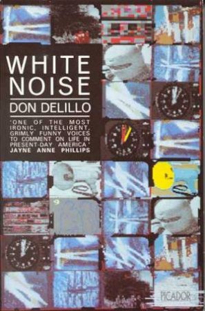 White Noise by Don DeLillo