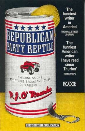 Republican Party Reptile by P J O'Rourke