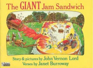 The Giant Jam Sandwich by John Vernon Lord