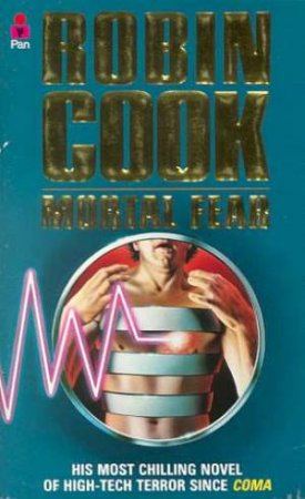 Mortal Fear by Robin Cook