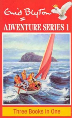 Adventure Series 1 - Three Books In One by Enid Blyton