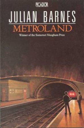 Metroland by Julian Barnes