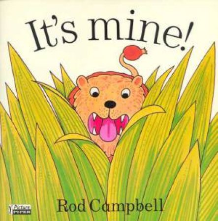 It's Mine by Rod Campbell