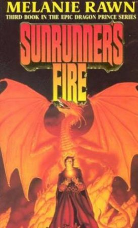 Sunrunner's Fire by Melanie Rawn