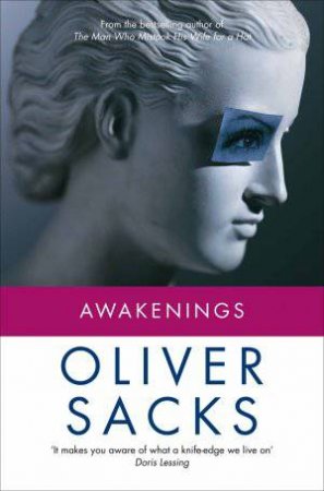 Awakenings by Oliver Sacks