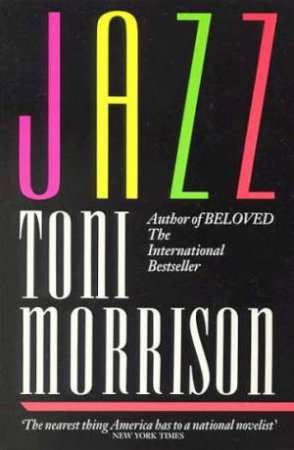 Jazz by Toni Morrison