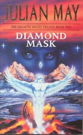 Diamond Mask by Julian May