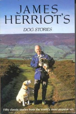 James Herriot's Dog Stories by James Herriot