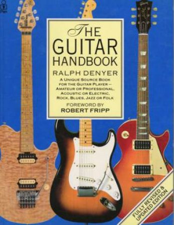 The Guitar Handbook by Ralph Denyer