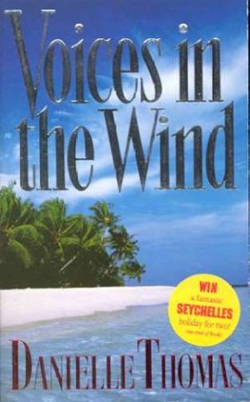 Voices In The Wind by Danielle Thomas