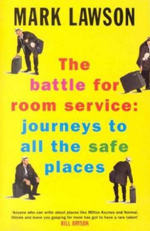 The Battle For Room Service by Mark Lawson