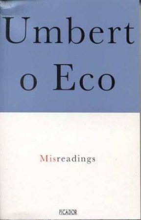 Misreadings by Umberto Eco