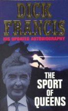 Dick Francis The Sport Of Queens