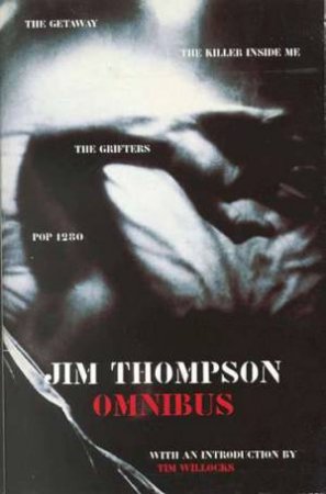 Jim Thompson Omnibus by Jim Thompson