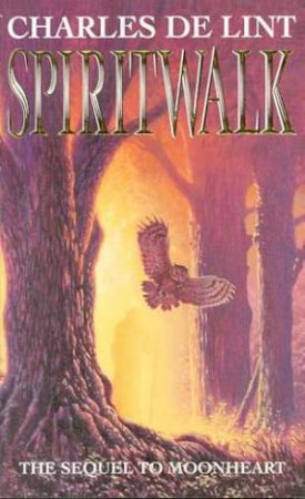 Spiritwalk by Charles De Lint