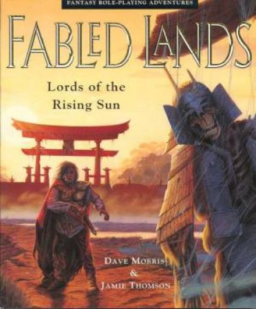 Lords Of The Rising Sun by Dave Morris