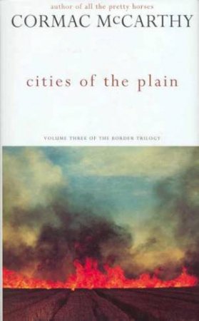 Cities Of The Plain by Cormac McCarthy