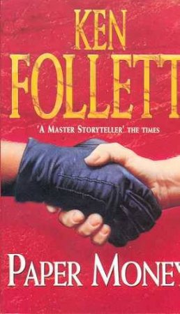 Paper Money by Ken Follett