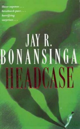 Headcase by Jay R Bonansinga