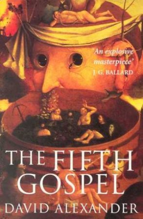 The Fifth Gospel by David Alexander