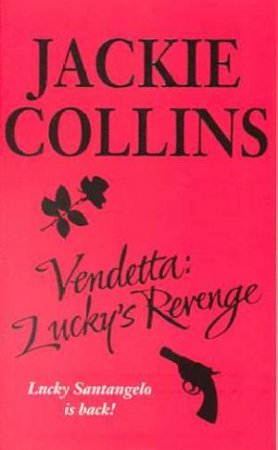 Vendetta: Lucky's Revenge by Jackie Collins