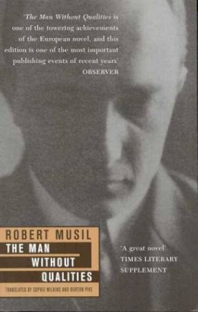 The Man Without Qualities by Robert Musil