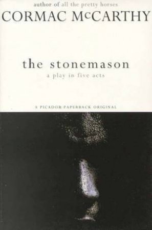 Stonemason by Cormac McCarthy