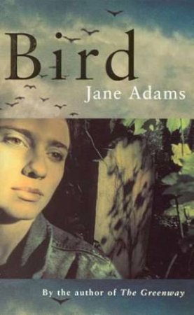 Bird by Jane Adams