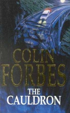 The Cauldron by Colin Forbes