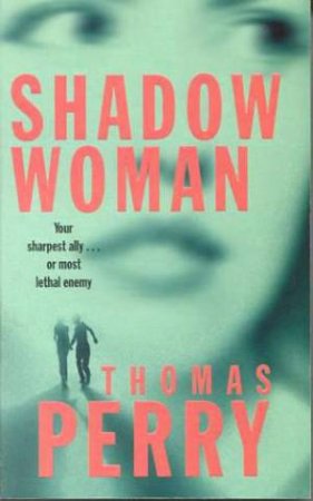 Shadow Woman by Thomas Perry