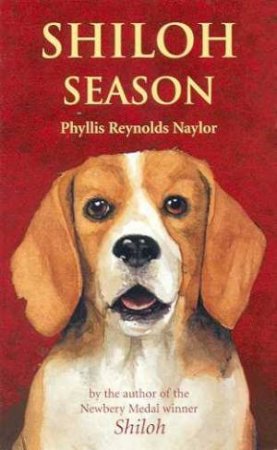 Shiloh Season by Phyllis Reynolds Naylor