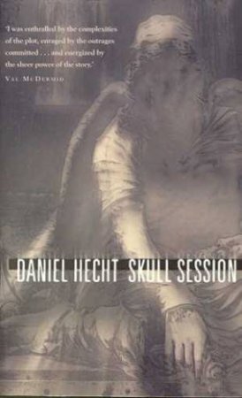 Skull Session by Daniel Hecht