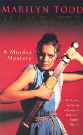 A Roman Murder Mystery: Man Eater by Marilyn Todd