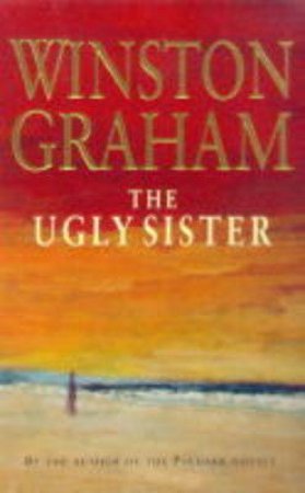 The Ugly Sister by Winston Graham