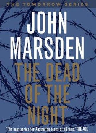 The Dead Of The Night by John Marsden