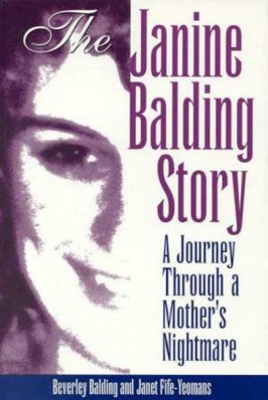 The Janine Balding Story by Balding & Fyfe-Yeoman