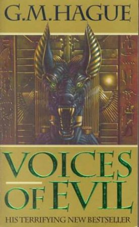 Voices Of Evil by G M Hague