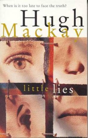 Little Lies by Hugh Mackay