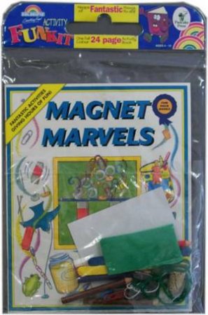 Activity Fun Kit: Magnet Marvels by Various