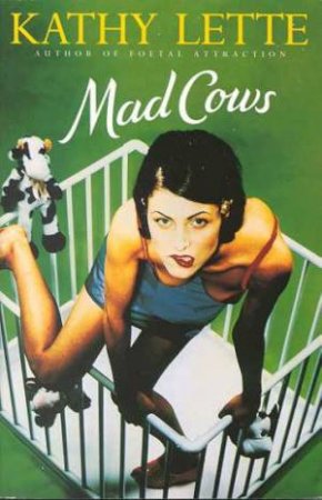 Mad Cows by Kathy Lette