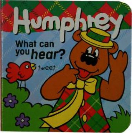 Humphrey What Can You Hear? by Various